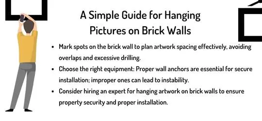 A Simple Guide for Hanging Pictures on Brick Walls